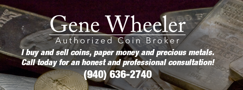 Gene Wheeler Authorized Coin Broker